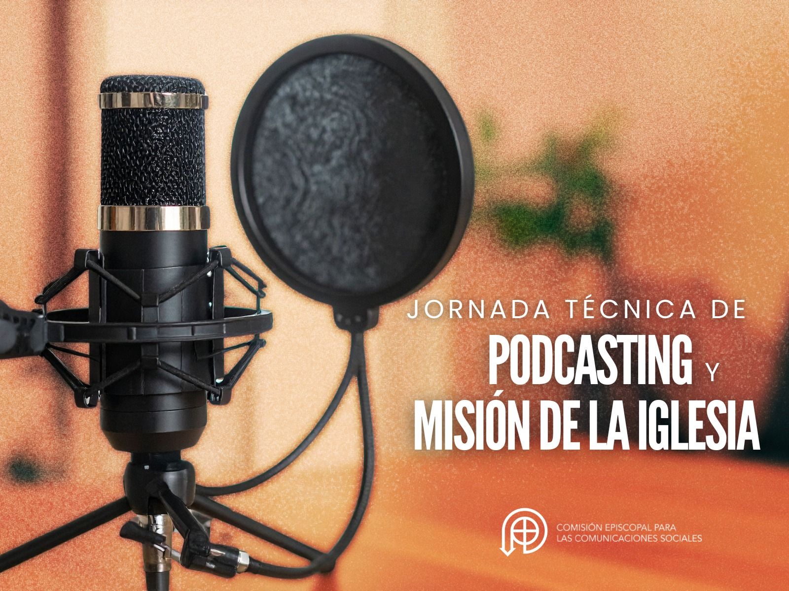 Cartel de la jornada técnica Podcasting y misión de la Iglesia